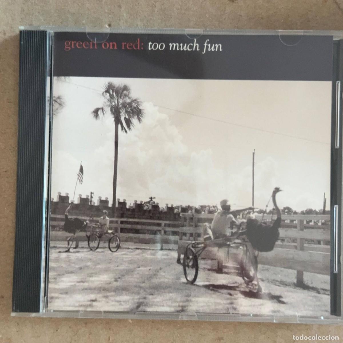 CDs de m&uacute;sica: Green on Red &rdquo;Too Much Fun&rdquo; CD