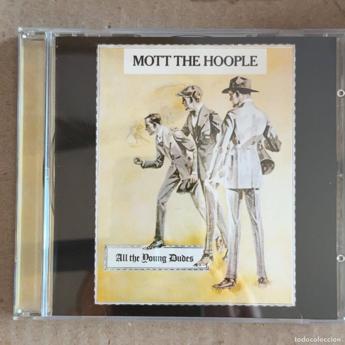 CDs de m&uacute;sica: Mott the Hoople &rdquo;All the young dudes&rdquo; CD