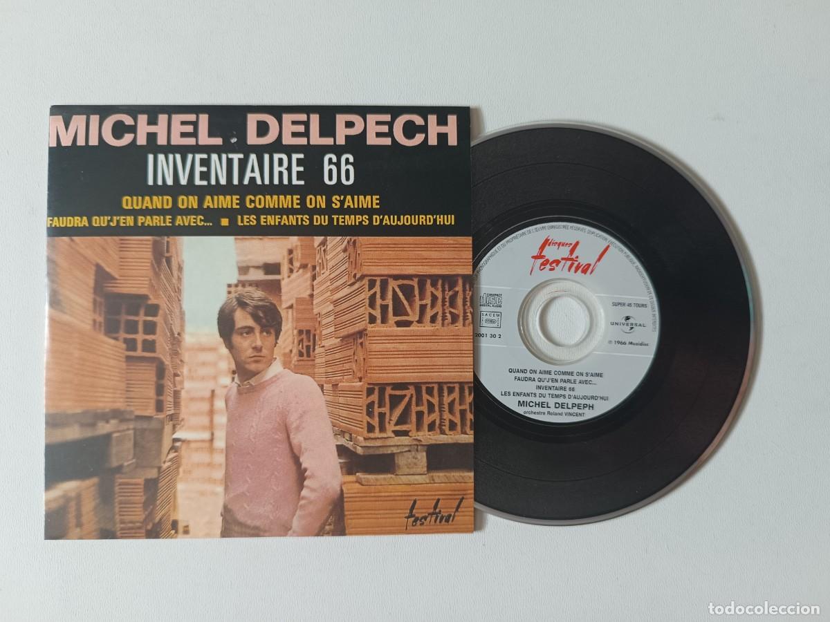 CDs de m&uacute;sica: MICHEL DELPECH 'Inventaire 66' CD EP 2001 Chanson 45 Tours De Collection Universal &ndash; 2001 30 2