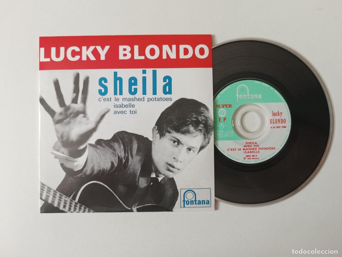 CDs de m&uacute;sica: LUCKY BLONDO 'Sheila' CD EP 2000 Chanson 45 Tours De Collection Mercury &ndash; 2001 08 2