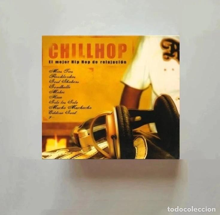CDs de m&uacute;sica: HIP HOP. CHILLHOP. EL MEJOR HIP HOP DE RELAJACION. RECOPILATORIO. CHILLOUT. CD.