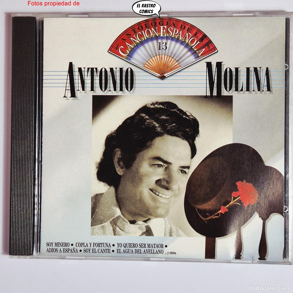 CDs de m&uacute;sica: Antonio Molina, Antolog&iacute;a de la Canci&oacute;n Espa&ntilde;ola Vol 13, CD EMI 1990, muy buen estado