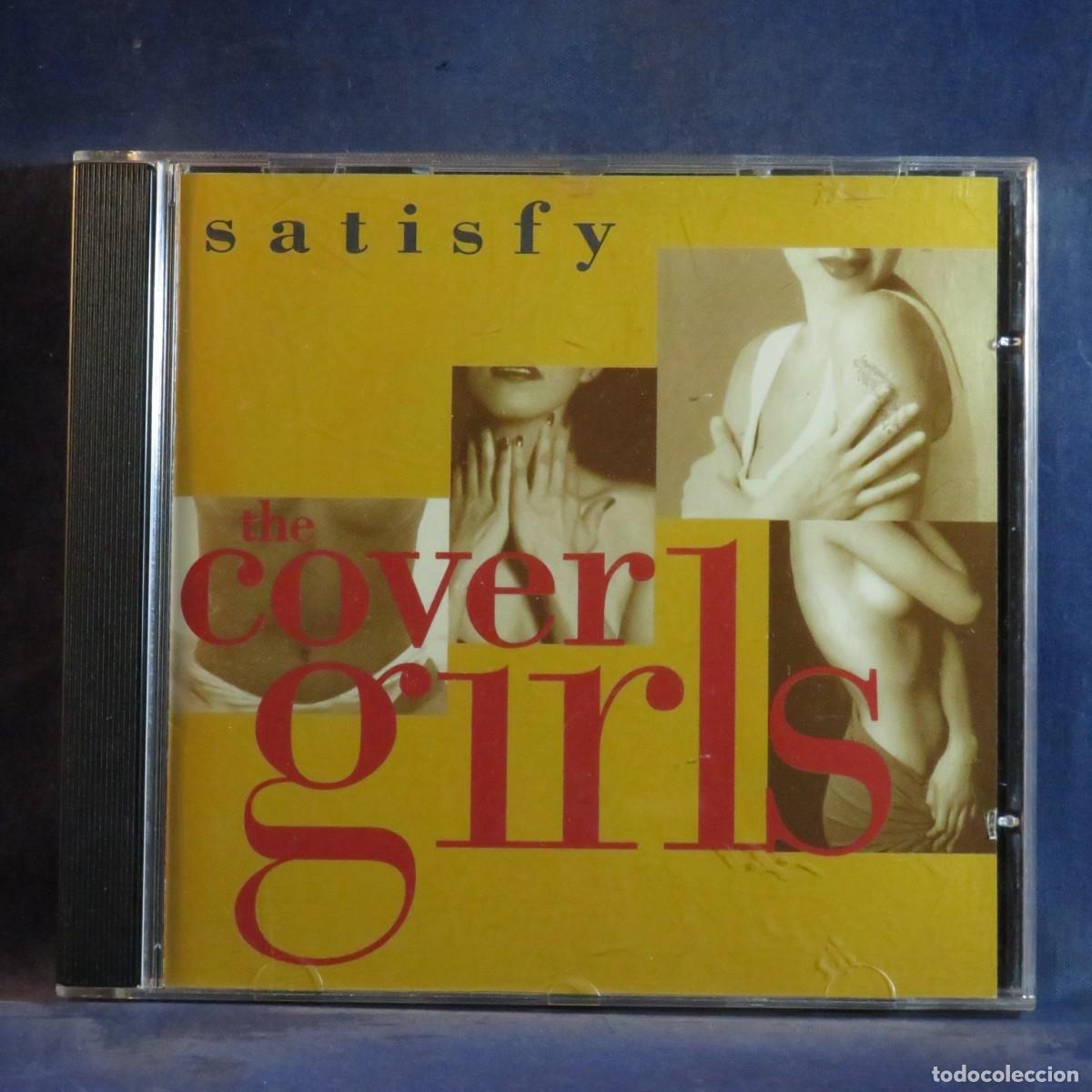 CDs de m&uacute;sica: THE COVER GIRLS &ndash; SATISFY - CD