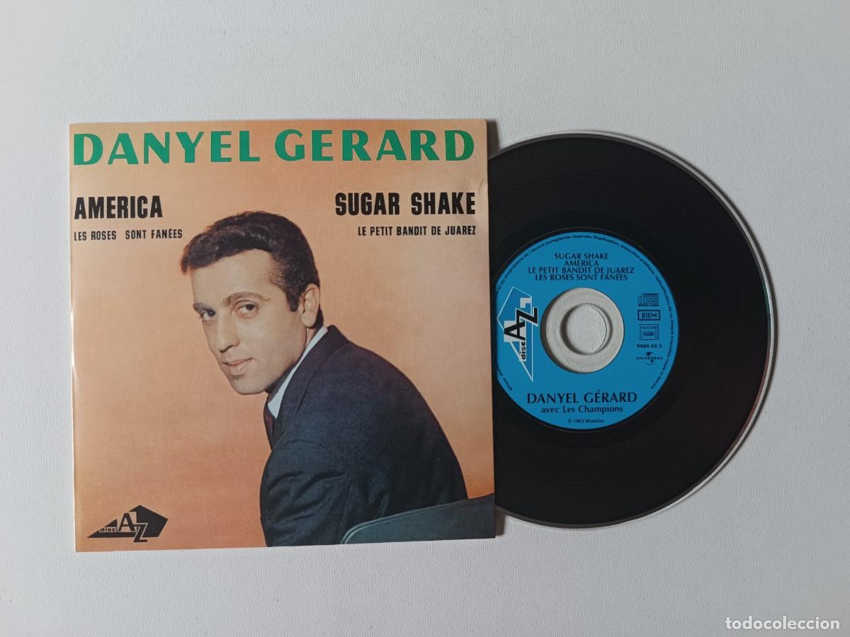 CDs de m&uacute;sica: DANYEL G&Eacute;RARD 'America' CD EP 2001 Chanson 45 Tours De Collection Avec Les Champions