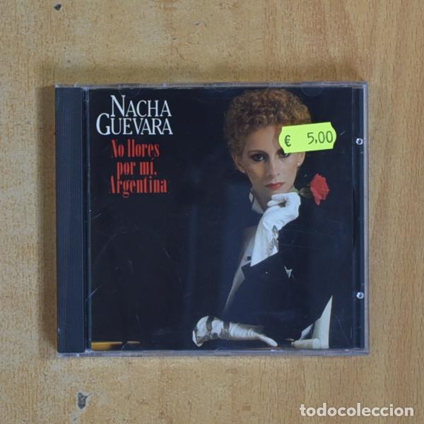 CDs de m&uacute;sica: NACHA GUEVARA - NO LLORES POR MI ARGENTINA - CD