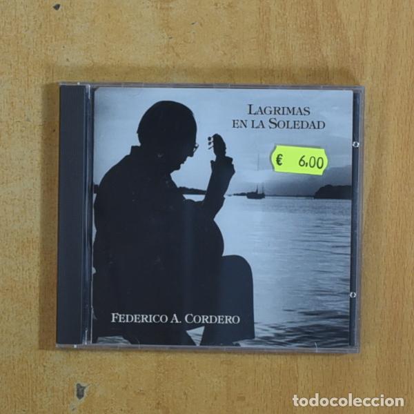 CDs de m&uacute;sica: FEDERICO A CORDERO - LAGRIMAS EN LA SOLEDAD - CD