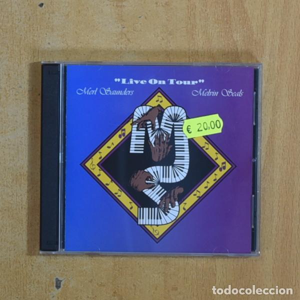 Musik-CDs: MERL SAUNDERS / MELVIN SEALS - LIVE ON TOUR - CD