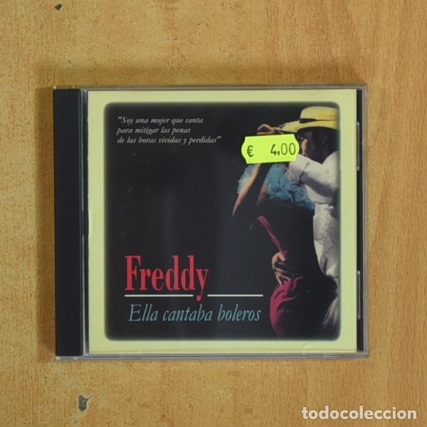CDs de m&uacute;sica: FREDDY - ELLA CANTABA BOLEROS - CD