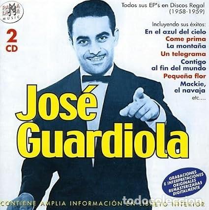 CDs de m&uacute;sica: JOSE GUARDIOLA &rdquo; Todos sus EP&acute;s en Discos Regal 1958-1959&rdquo; (2 CD&acute;s 44 canciones)