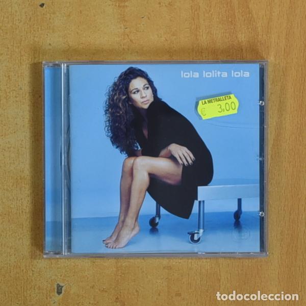 CDs de m&uacute;sica: LOLITA - LOLA LOLITA LOLA - CD