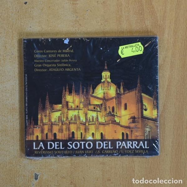 CDs de m&uacute;sica: VARIOS - LA DEL SOTO DEL PARRAL - CD