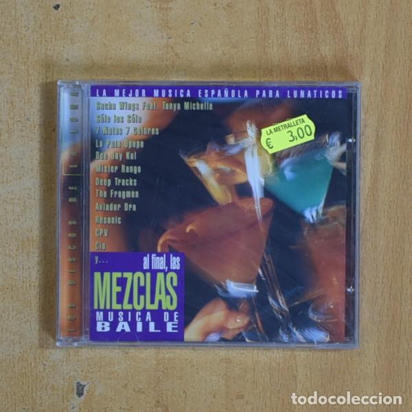 CDs de m&uacute;sica: VARIOS - AL FINAL LAS MEZCLAS MUSICA DE BAILE - CD