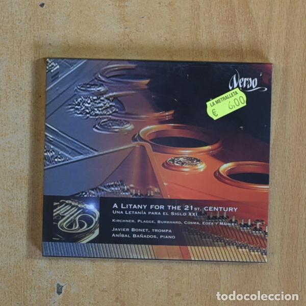 CDs de m&uacute;sica: JAVIER BONET ANIBAL BANADOS - A LITANY FOR THE 21ST CENTURY - CD