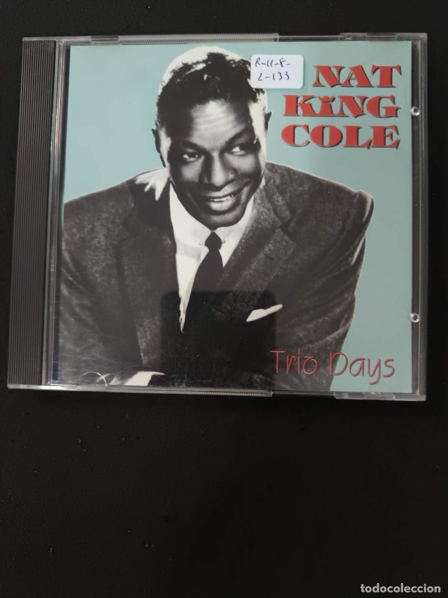 CDs de m&uacute;sica: NAT KING COLE. TRIO DAYS