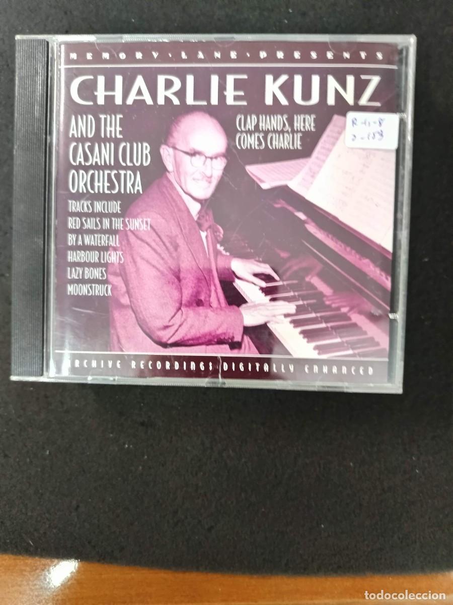 CDs de m&uacute;sica: CHARLIE KUNZ AND THE CASANI CLUB ORCHESTRA. CLAP HANDS, HERE COMES CHARLIE
