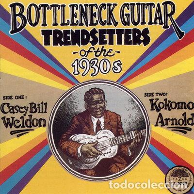 CDs de m&uacute;sica: Bottleneck Guitar Trendsetters Of The 1930s- 0016351014924