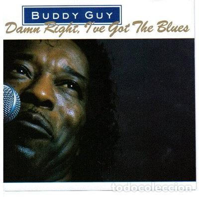 CDs de m&uacute;sica: Damn Right, I've Got The Blues- 0724384267520