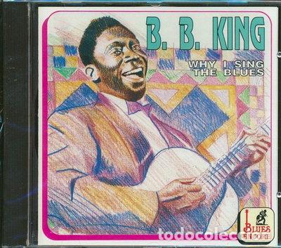CDs de m&uacute;sica: Why I Sing the Blues- 8004883520206
