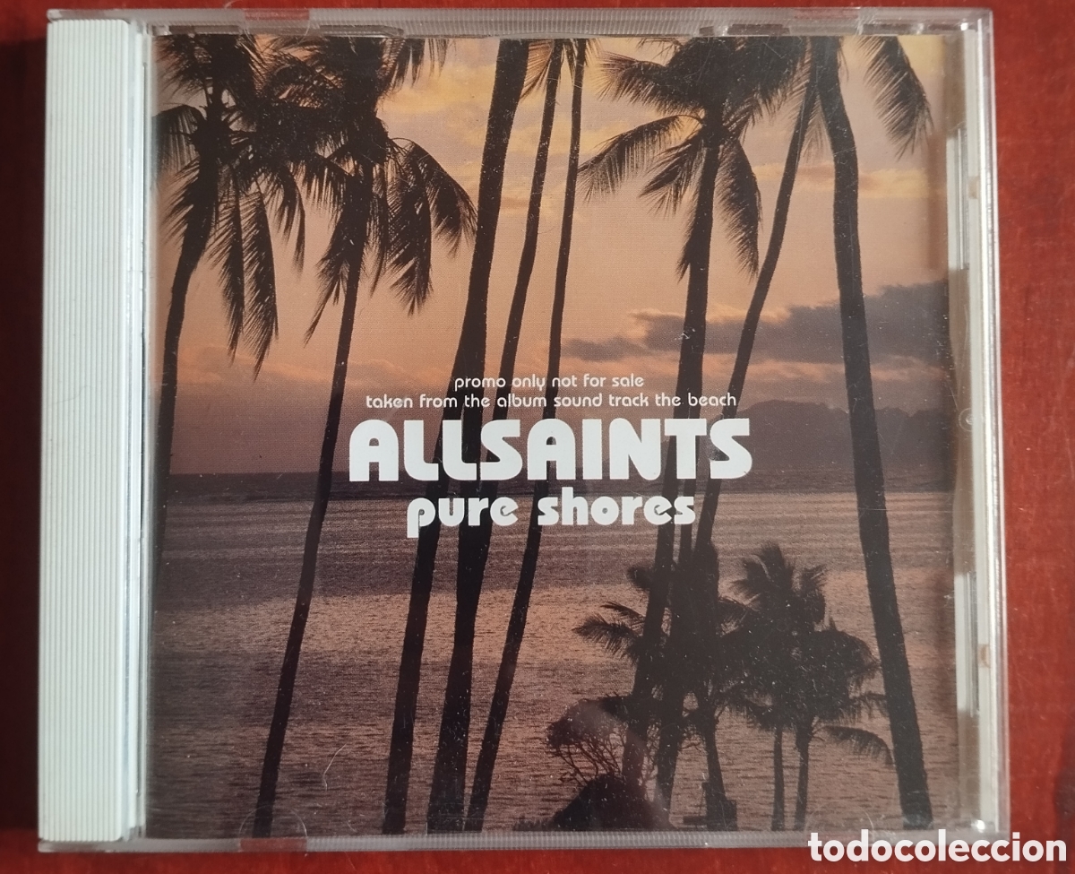 CDs de m&uacute;sica: All Saints - pure shores - BSO The Beach - CD