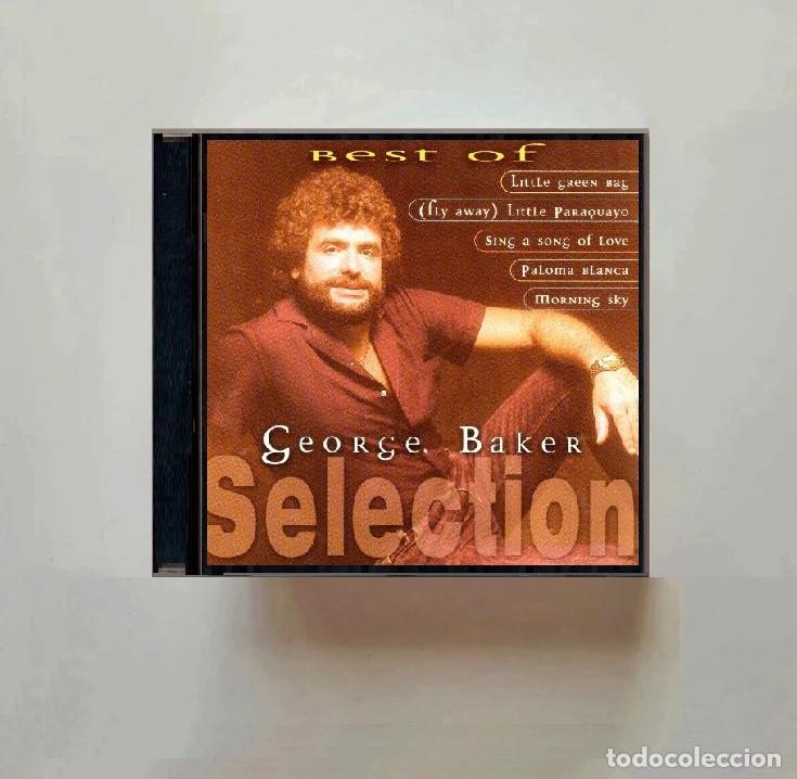 CDs de m&uacute;sica: GEORGE BAKER. BEST OF. SELECTION. RECOPILATORIO. CD.