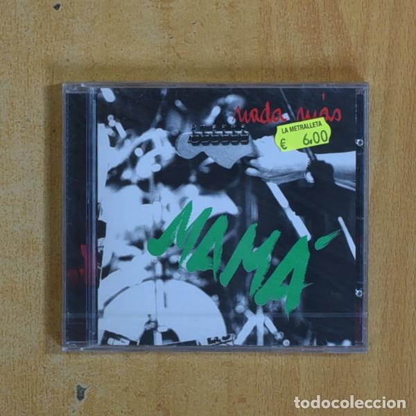 CDs de m&uacute;sica: MAMA - NADA MAS - CD - &iexcl;Precios ajustados, revisa mi tienda!