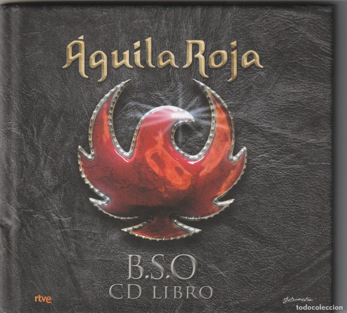 CDs de m&uacute;sica: B.S.O. AGUILA ROJA - DANIEL SANCHEZ DE LA HERA (CD LIBRO RTVE 2016) EDICION LIMITADA