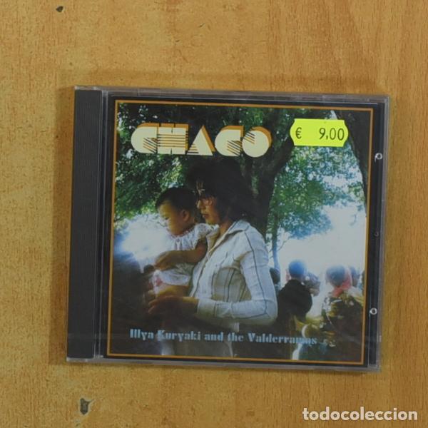 CDs de m&uacute;sica: ILLYA KURYAKI AND THE VALDERRAMAS - CHACO - CD