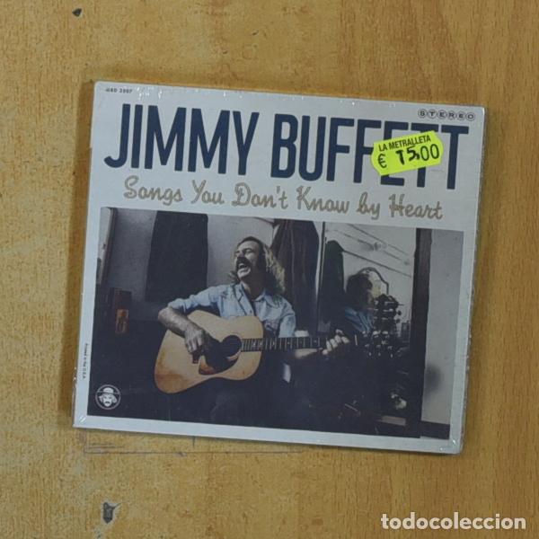Music CDs: JIMMY BUFFETT - SONGS YOU DONT KNOW BY HEART - CD