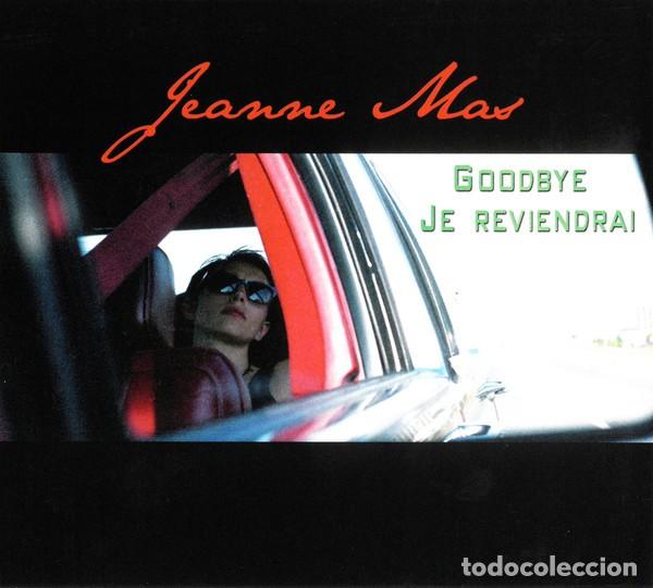 CDs de m&uacute;sica: Jeanne Mas &ndash; Goodbye Je Reviendrai (Amestad LLC, 2019) - CD - Pop, Chanson - Nuevo y precintado