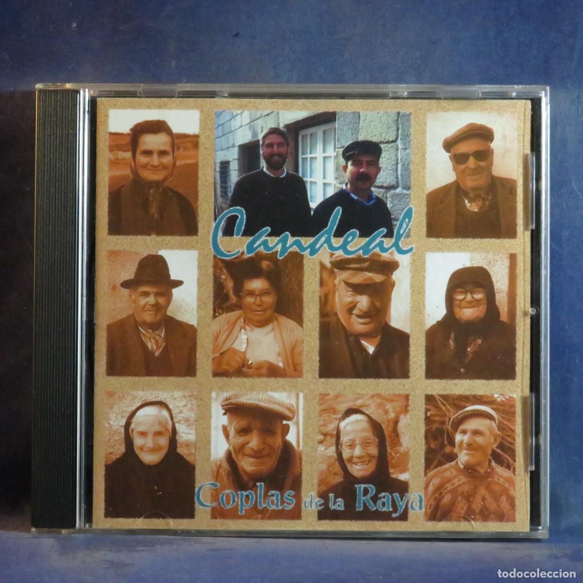 CDs de m&uacute;sica: CANDEAL - COPLAS DE LA RAYA - CD