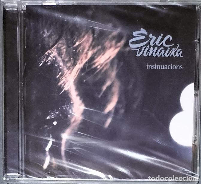 CDs de m&uacute;sica: &Egrave;ric Vinaixa - Insinuacions - CD Nuevo, precintado.