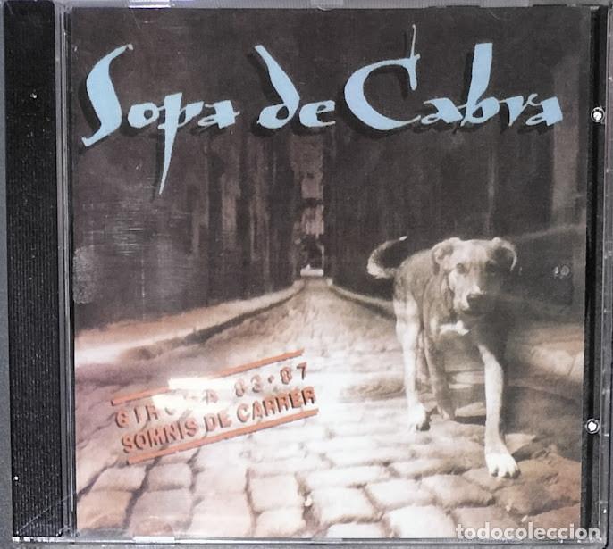 CDs de m&uacute;sica: Sopa de Cabra - Girona 83-87 Somnis de Carrer - CD Nuevo, precintado.