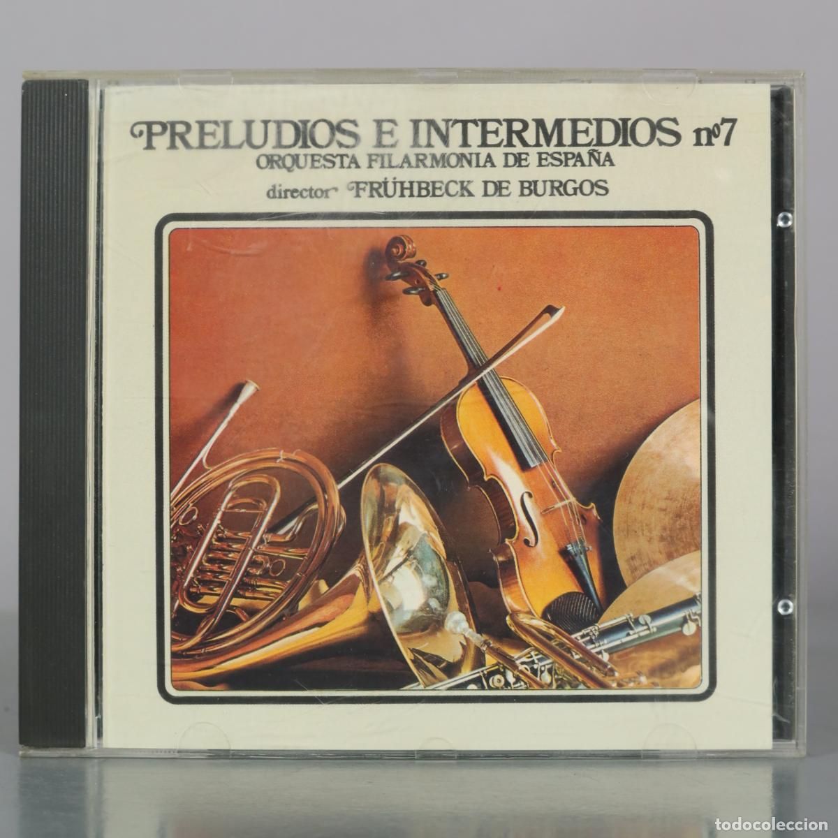 CDs de m&uacute;sica: CD. Preludios E Intermedios N&oslash; 7 - Orquesta Filarmonia De Espa&ntilde;a, Fr&uuml;hbeck De Burgos - Alhambra