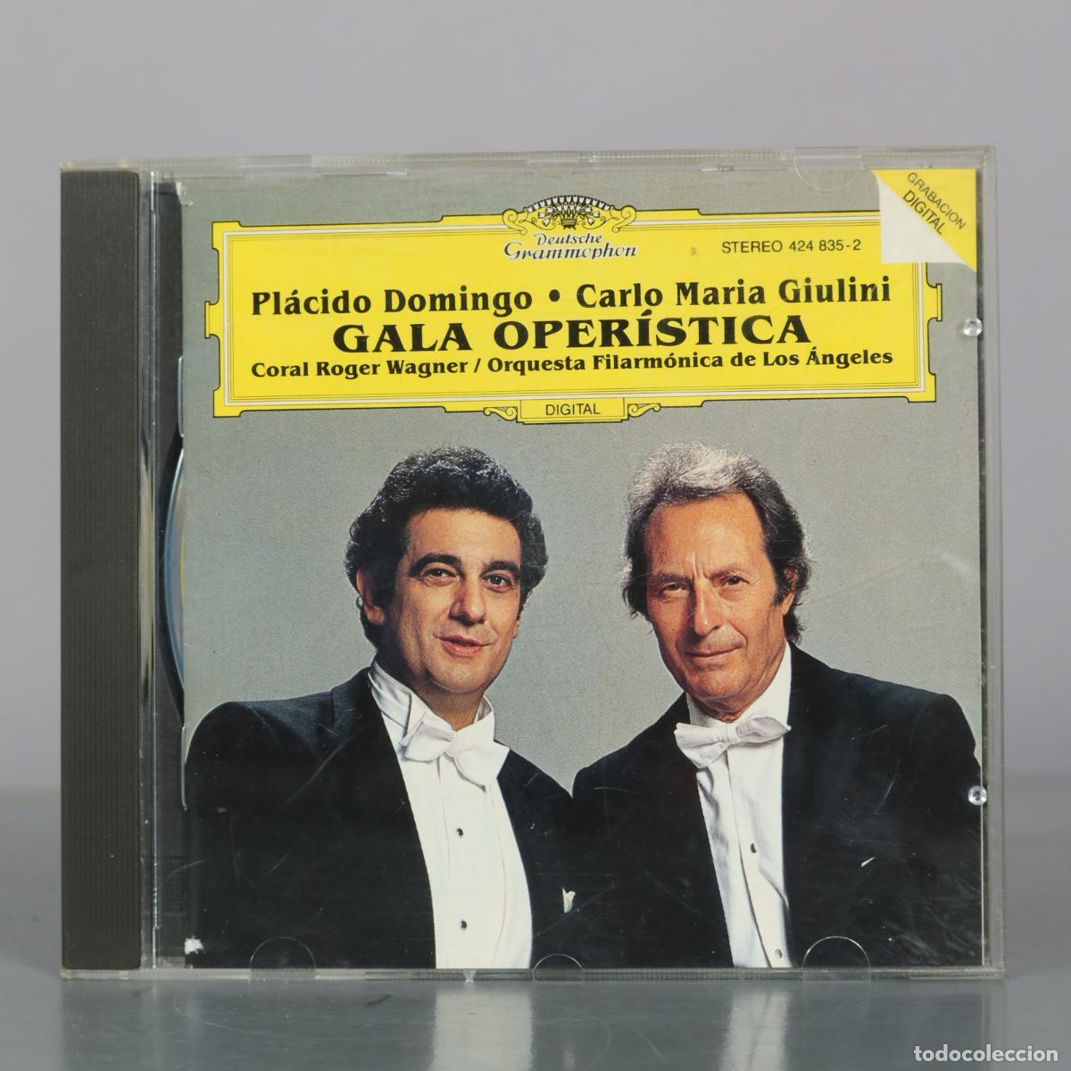 CDs de m&uacute;sica: CD. Gala Oper&iacute;stica - Pl&aacute;cido Domingo, Carlo Maria Giulini, Coral Roger Wagner, Orquesta Filarm&oacute;nica