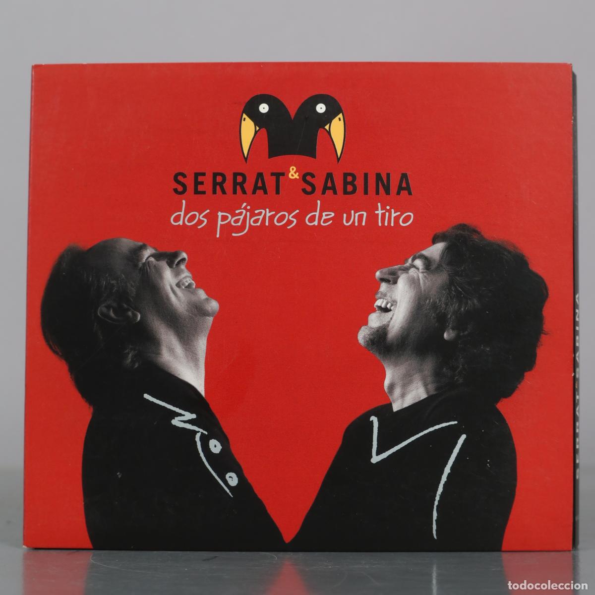 CDs de m&uacute;sica: CD. Dos p&aacute;jaros de un tiro - Serrat & Sabina
