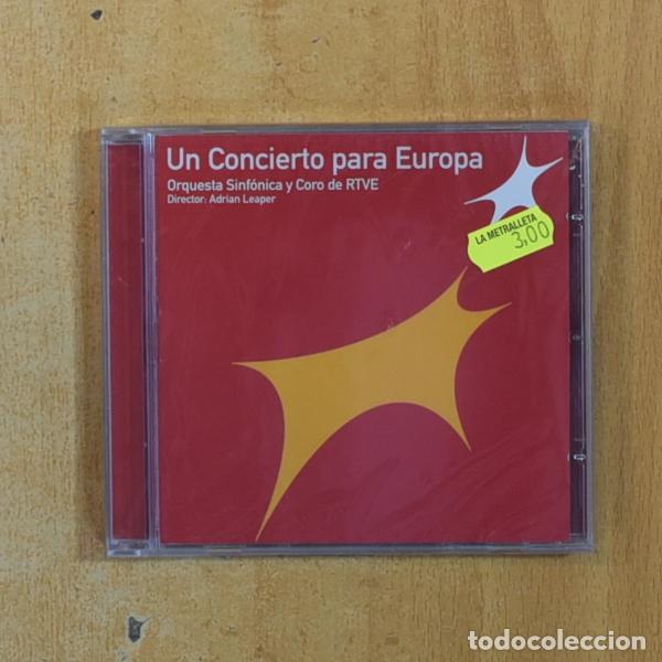 CDs de m&uacute;sica: ORQUESTA SINFONICA Y CORO DE RTVE - UN CONCIERTO PARA EUROPA - CD