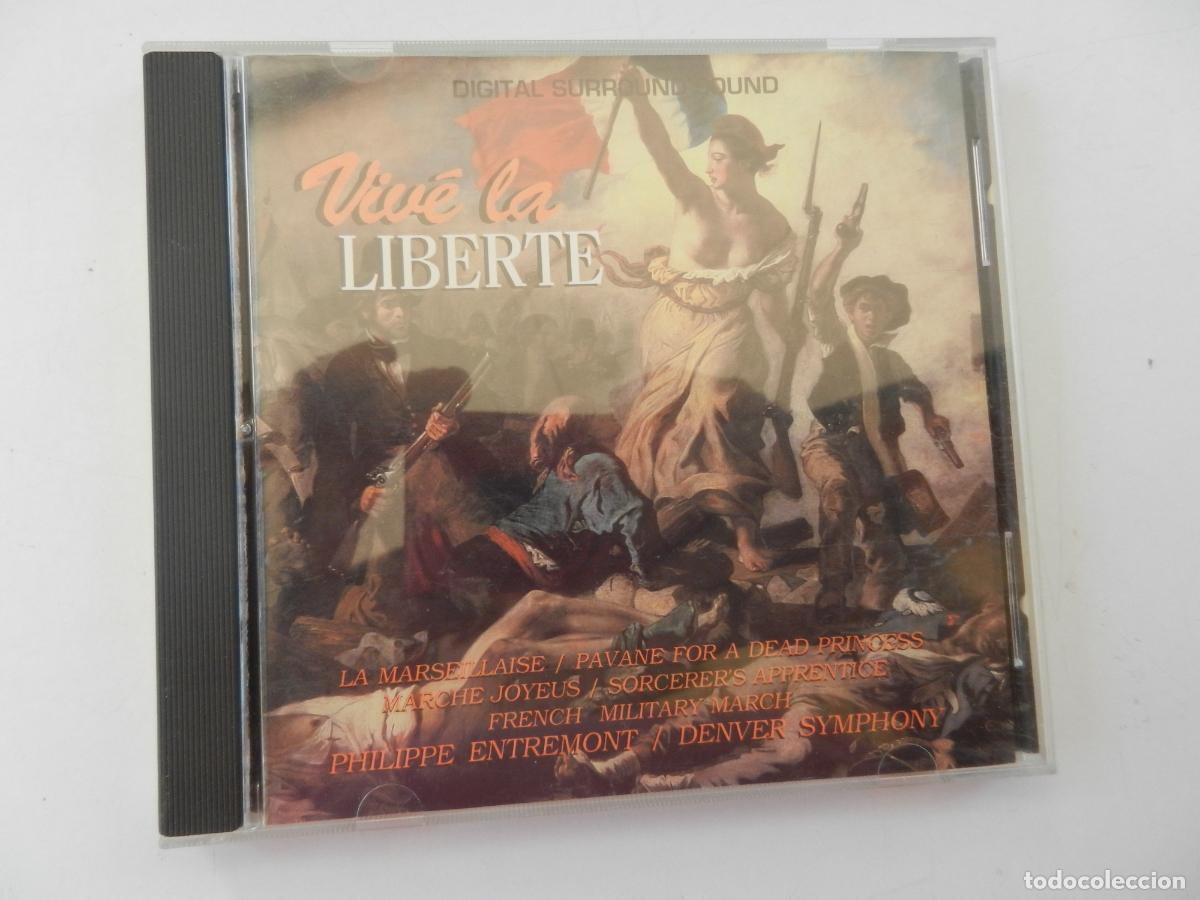 CDs de m&uacute;sica: VIV&Eacute; LA LIBERTE - DENVER SYMPHONY . PHILIPPE ENTREMONT - DDD PRO.ARTE-1988