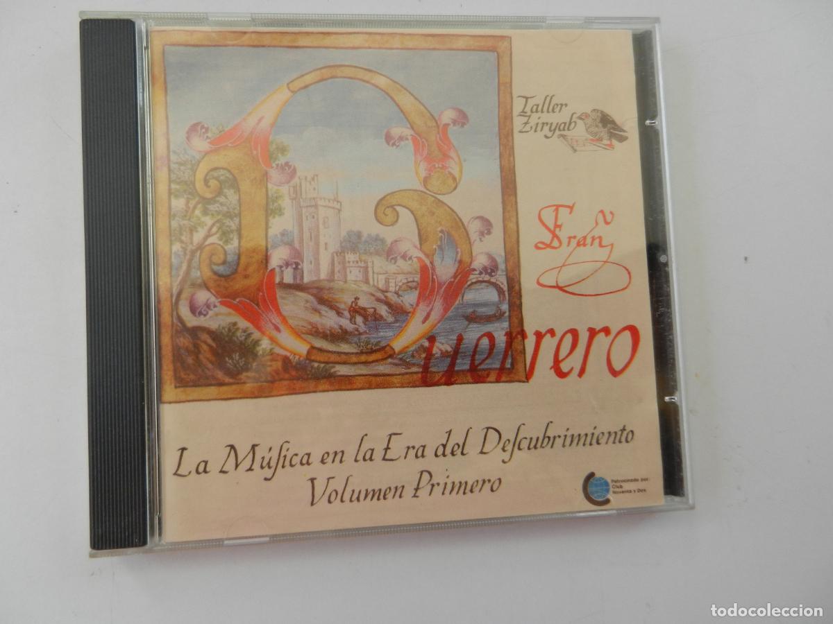 CDs de m&uacute;sica: LA MUSICA EN LA ERA DEL DESCRUBRIMIENTO - VOL . PRIMERO - FRAN GUERRERO - TALLER ZIRYAB -1987