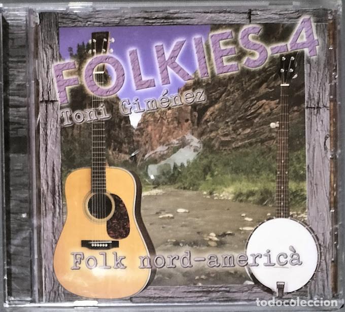 CDs de m&uacute;sica: Toni Gim&eacute;nez - Folkies 4-Folk nord-americ&agrave; - CD Nuevo, precintado.