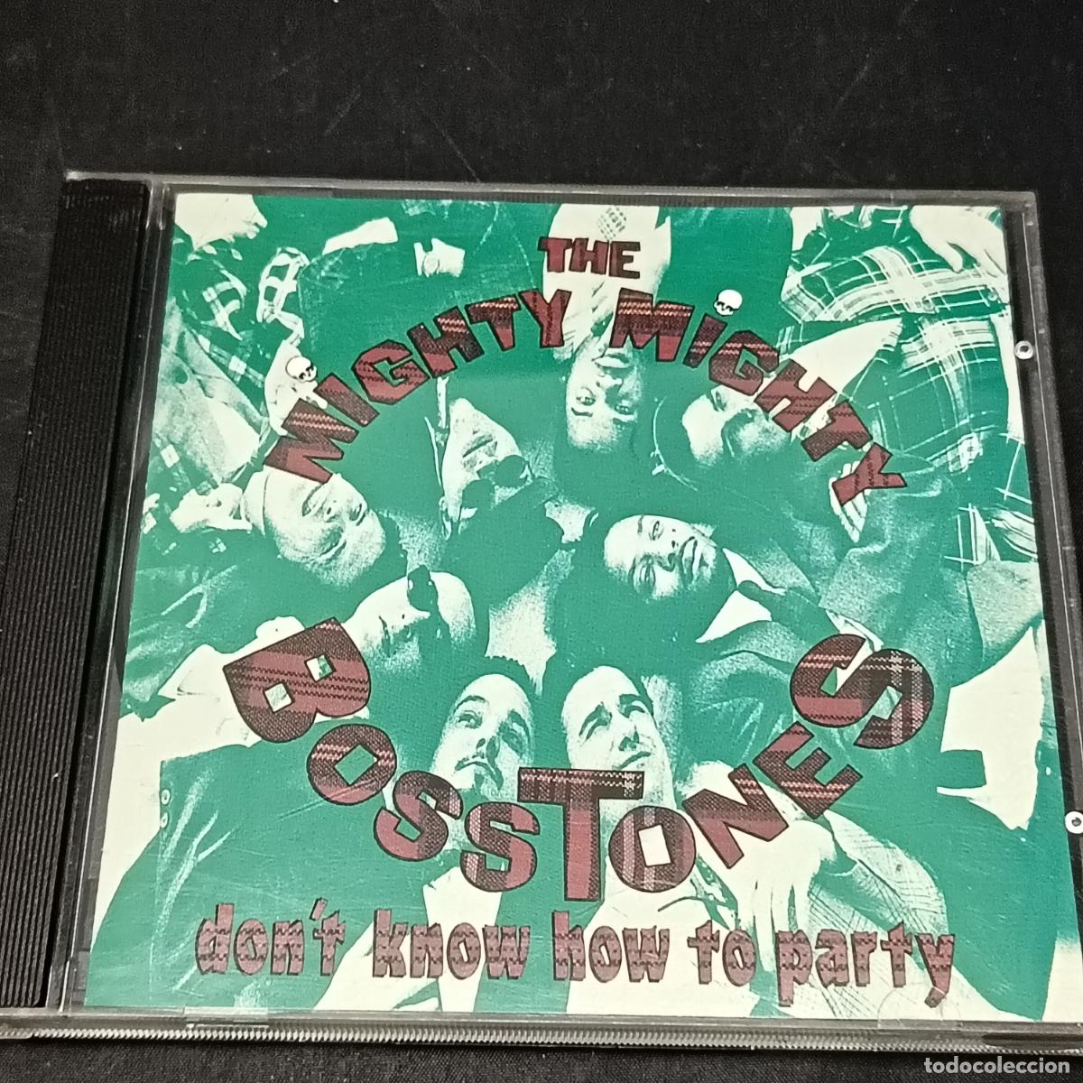 CDs de m&uacute;sica: The Mighty Mighty Bosstones &ndash; Don't Know How To Party. CD