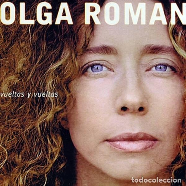 CDs de m&uacute;sica: CD OLGA ROMAN - Vueltas Y Vueltas - Vueltas Y Vueltas 2001 - CDOR 2000 (NM/NM)