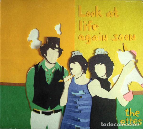 CDs de m&uacute;sica: CD THE ETTES - Look At Life Again Soon - 2Fer 2008 - 2FER007CD (NM/VG+)