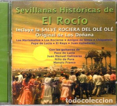 CDs de m&uacute;sica: Sevillanas hist&oacute;ricas de El Roc&iacute;o- 8429721010204