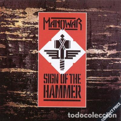 CDs de m&uacute;sica: Sign Of The Hammer- 0077778674726