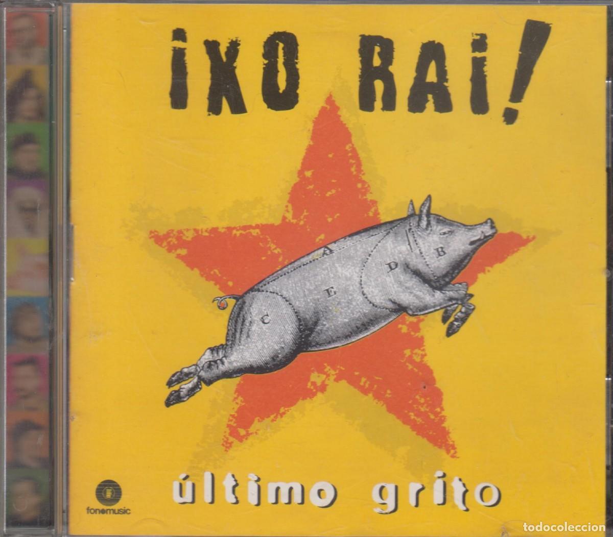 CDs de m&uacute;sica: Ixo Rai! cd Ultimo Grito 1997