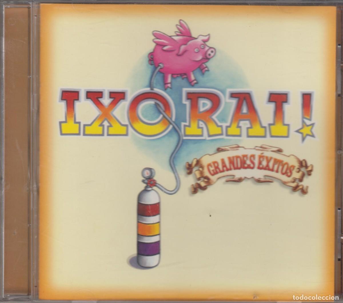 CDs de m&uacute;sica: Ixo Rai! cd Grandes &eacute;xitos 2001