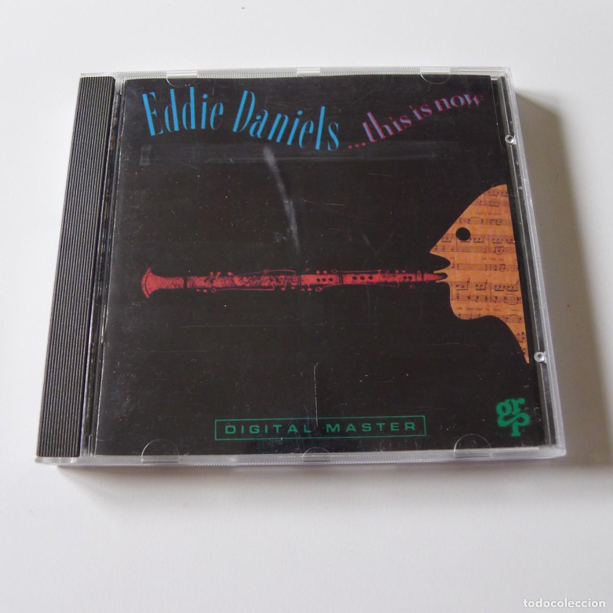 CDs de m&uacute;sica: Eddie Daniels &ndash; This Is Now CD