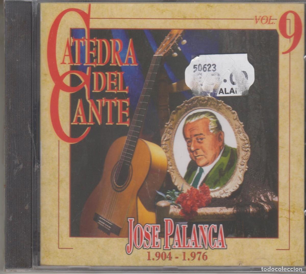 CDs de m&uacute;sica: C&aacute;tedra del Cante cd Vol. 9 Jos&eacute; Palanca 1904-1976 (Precintado)