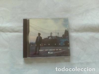 CDs de m&uacute;sica: Don't Get Weird on Me Babe- 0731451109324