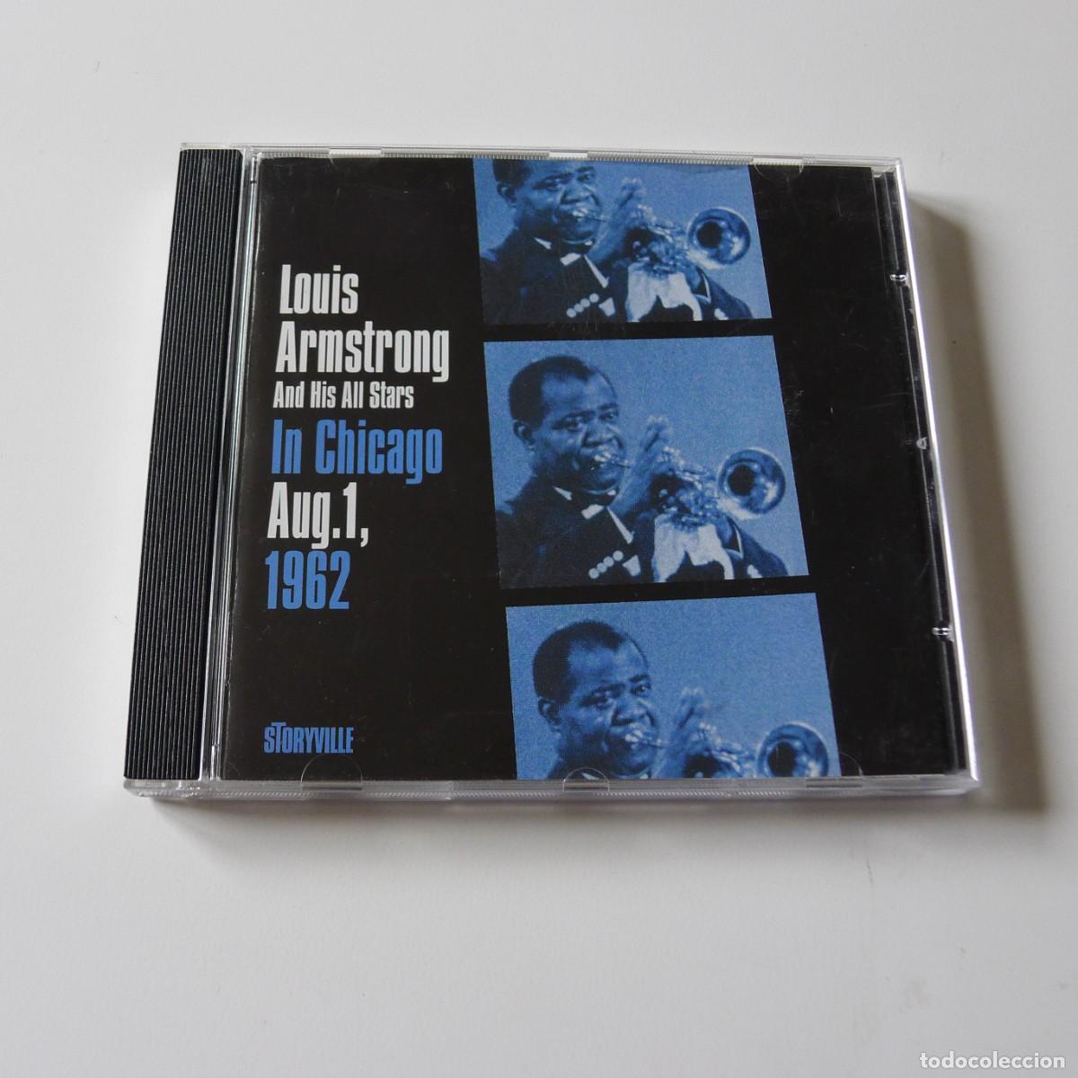 CDs de m&uacute;sica: Louis Armstrong And His All Stars &ndash; In Chicago Aug. 1, 1962 CD